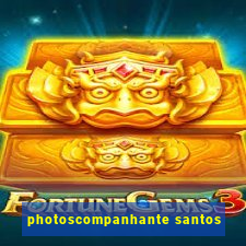 photoscompanhante santos