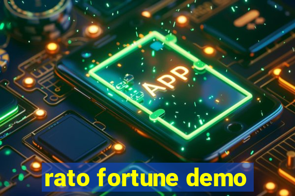 rato fortune demo