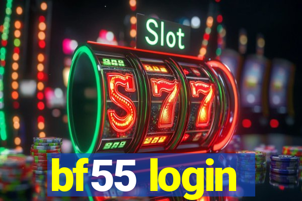 bf55 login