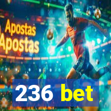 236 bet