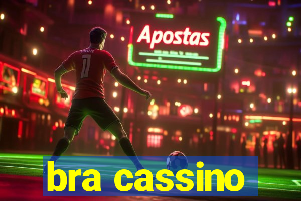 bra cassino