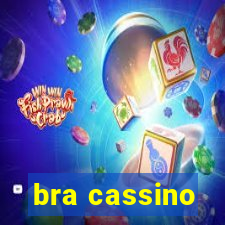 bra cassino