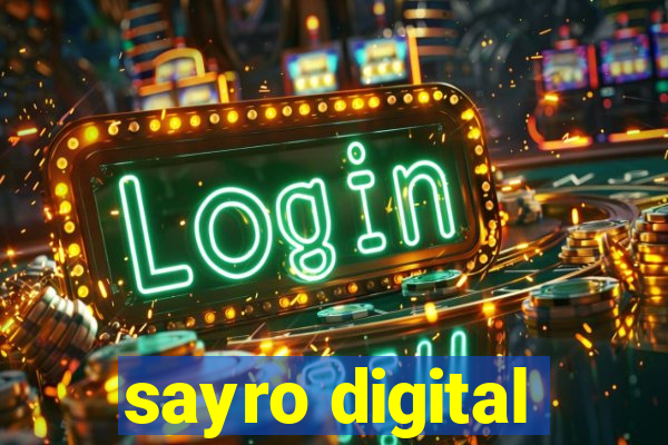 sayro digital