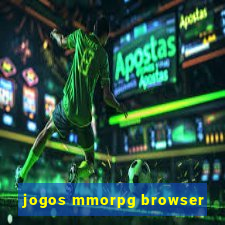 jogos mmorpg browser