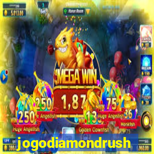 jogodiamondrush