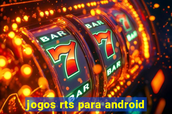 jogos rts para android