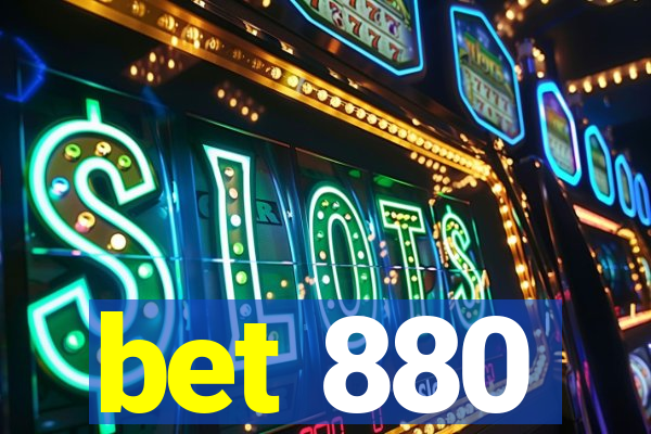 bet 880