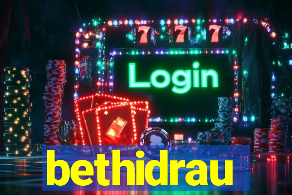 bethidrau