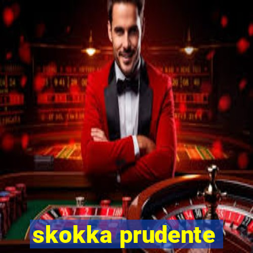 skokka prudente