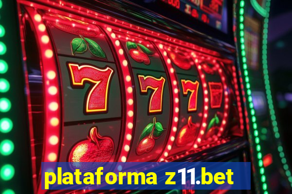 plataforma z11.bet