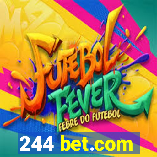 244 bet.com