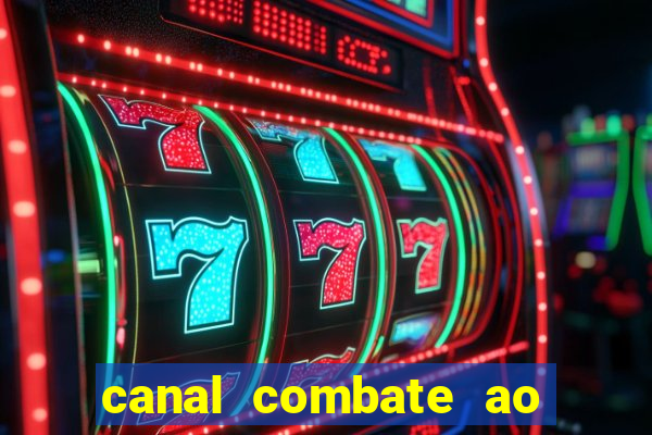 canal combate ao vivo online multicanais