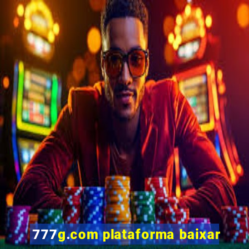 777g.com plataforma baixar