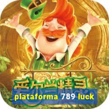 plataforma 789 luck