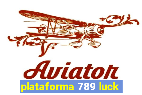 plataforma 789 luck