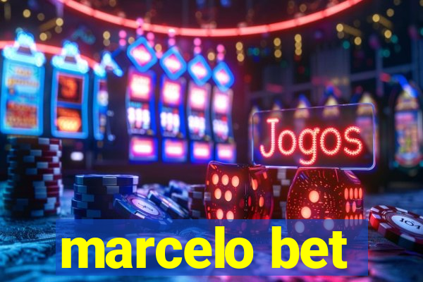 marcelo bet