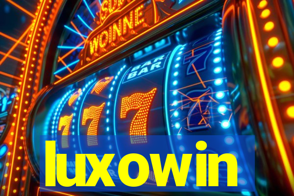 luxowin