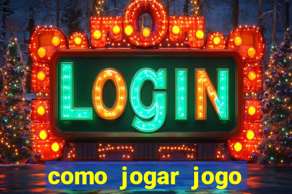 como jogar jogo sem abaixar