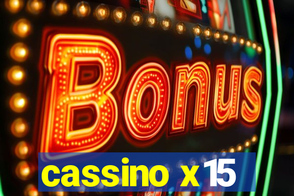 cassino x15