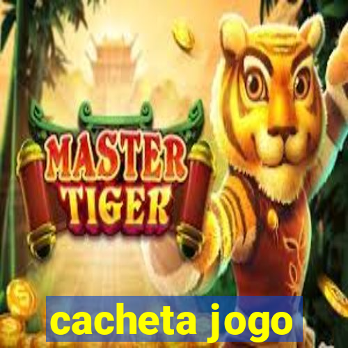 cacheta jogo