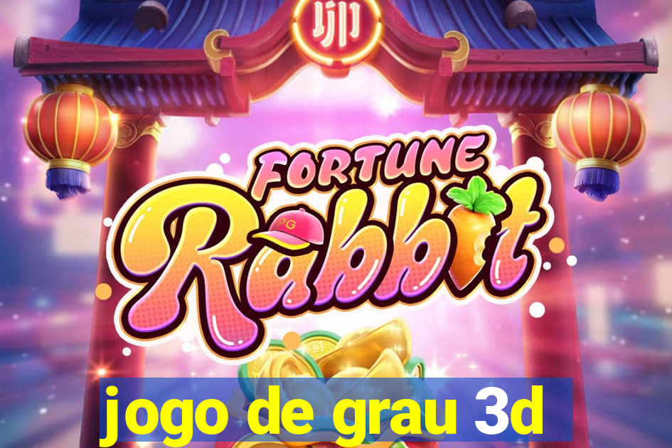 jogo de grau 3d