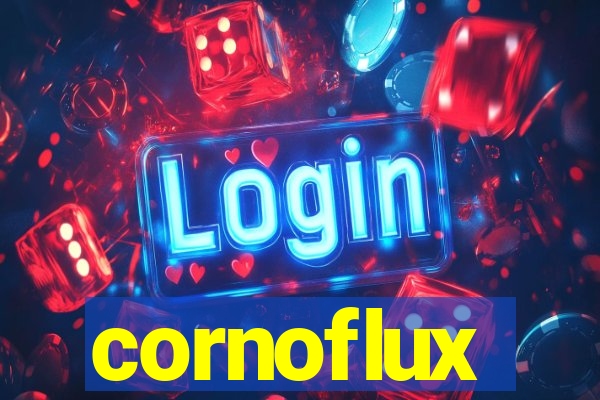 cornoflux