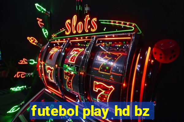 futebol play hd bz