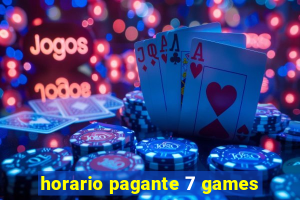 horario pagante 7 games