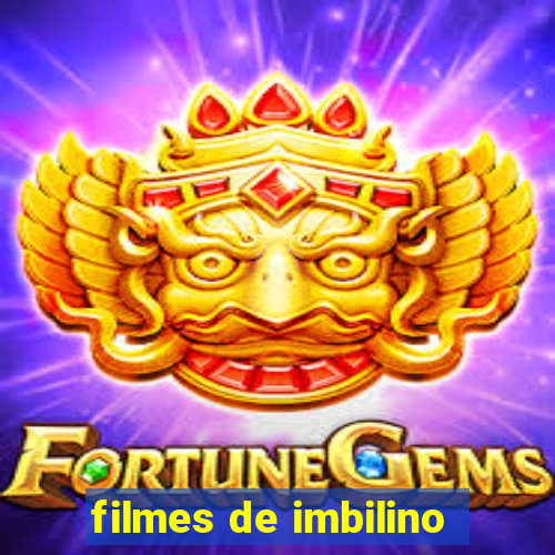 filmes de imbilino