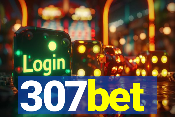 307bet