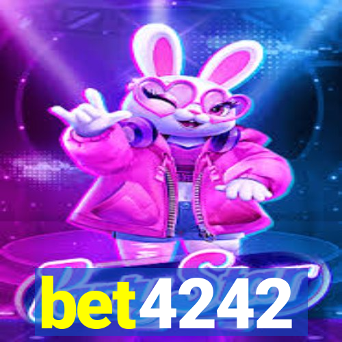 bet4242