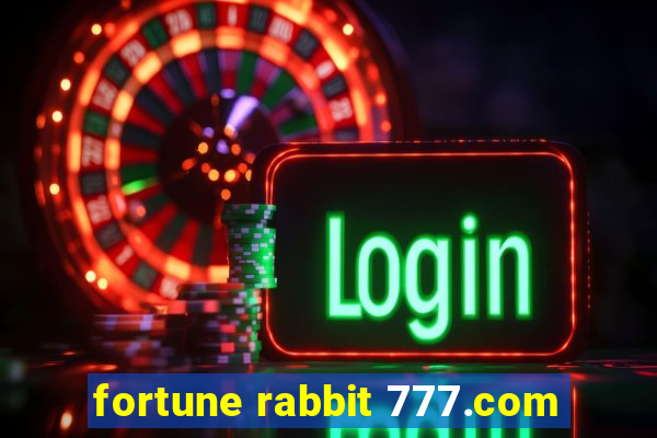 fortune rabbit 777.com