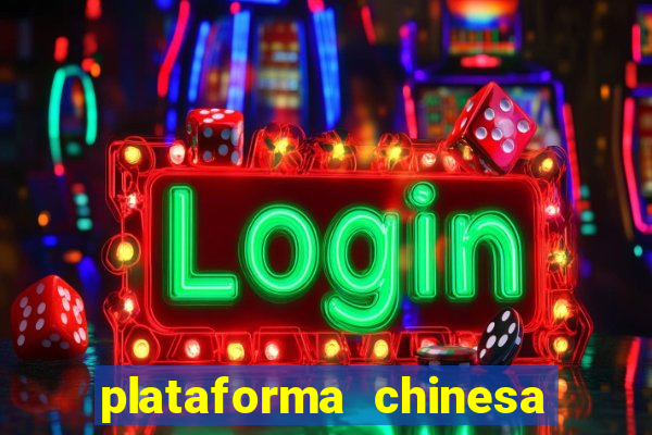 plataforma chinesa de jogos online