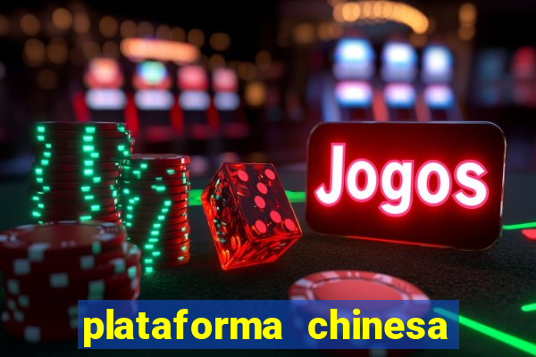 plataforma chinesa de jogos online