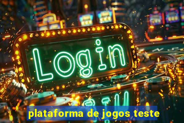 plataforma de jogos teste