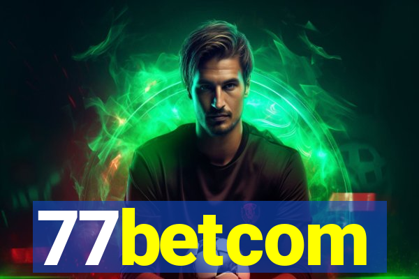 77betcom