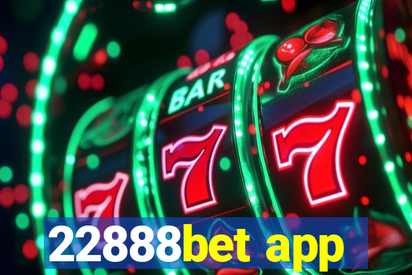 22888bet app