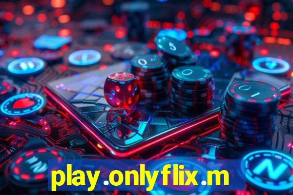 play.onlyflix.me