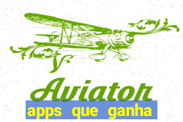 apps que ganha dinheiro jogando