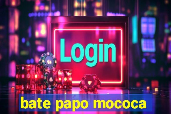 bate papo mococa