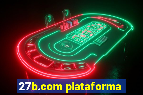 27b.com plataforma