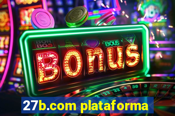 27b.com plataforma