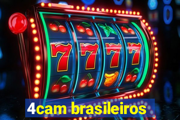 4cam brasileiros