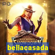 bellacasada