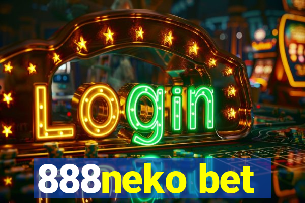 888neko bet