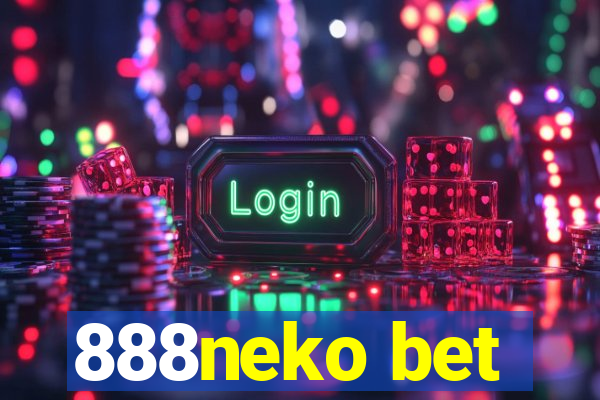 888neko bet