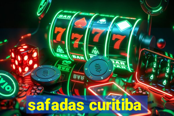 safadas curitiba