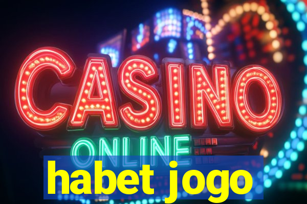 habet jogo