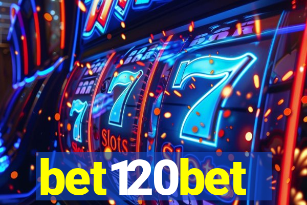 bet120bet