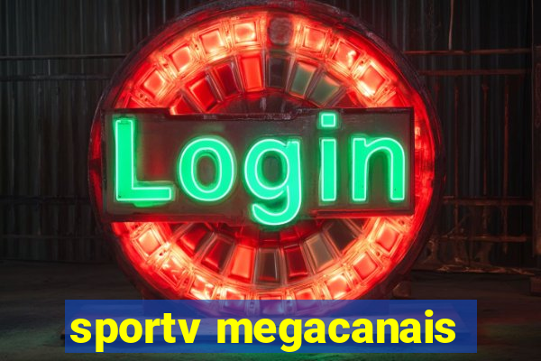 sportv megacanais